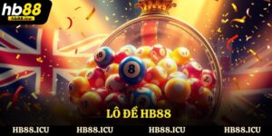 Lô đề HB88 HB88 - Đặt Cược Thông Minh, Chiến Thắng Dễ Dàng